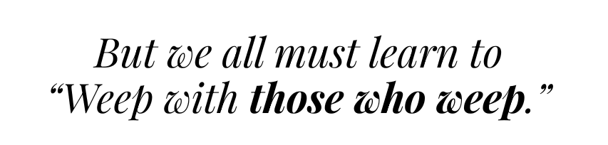 Grief, Loss, Surviving Grief, Comfort, Bereavement, Grieving Families, Losing a Child, Losing a Loved One, Healing a Broken Heart, A Time to Mourn, Weep With Those Who Weep, Tears, Pain of Loss, Caring For the Hurting, God of all comfort, Understanding Grief, Being a First Responder